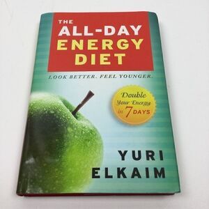 Diet Book, The All-Day Energy Diet by Yuri Elkaim‎